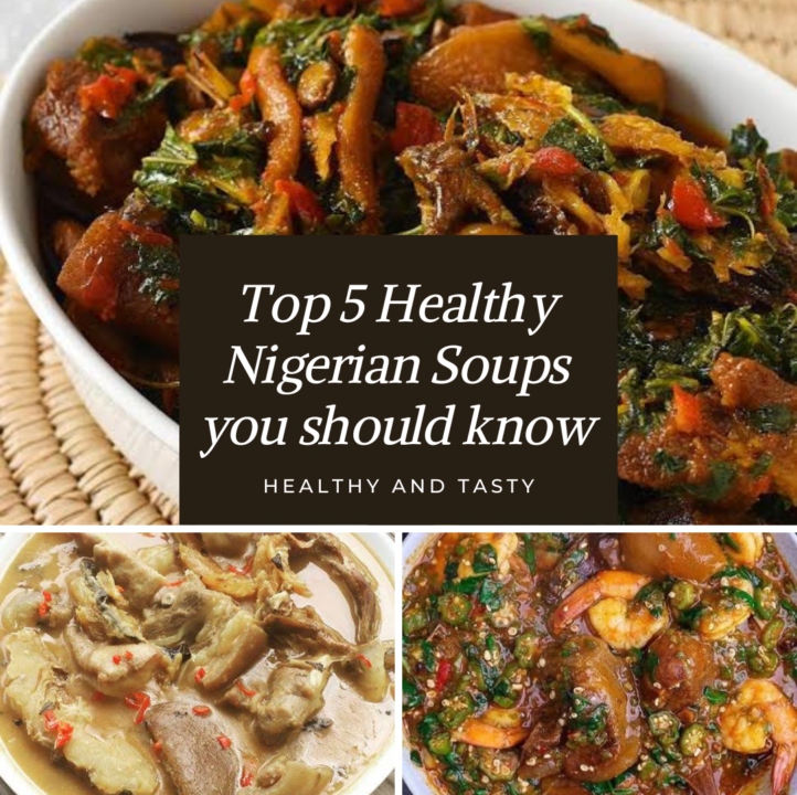 Top 5 health Nigerian soups