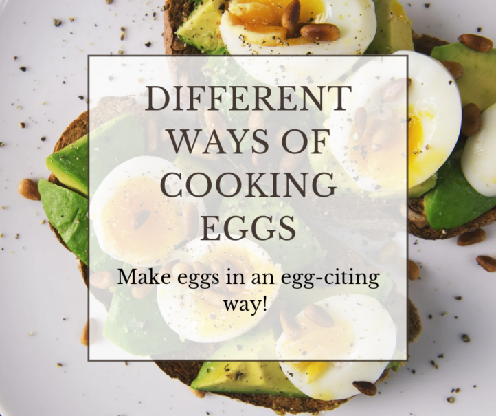Different ways of cooking eggs