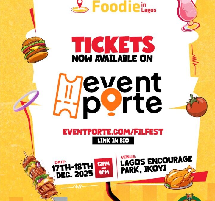 Foodie in lagos Festival tickets